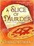 A Slice of Murder (Pizza Lo...