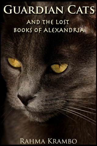 Guardian Cats and the Lost Books of Alexandria (Kindle Edition)