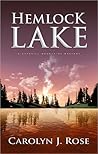 Hemlock Lake by Carolyn J. Rose