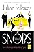 Snobs by Julian Fellowes
