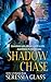 Shadow Chase (Shadowchasers...
