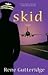 Skid (Occupational Hazards, #3)