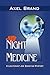 Night Medicine by Axel Brand