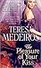 The Pleasure of Your Kiss by Teresa Medeiros