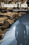 Unnatural Truth by Christopher Hawke