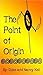 The Point of Origin