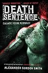 Death Sentence by Alexander Gordon Smith
