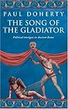 The Song of the Gladiator (Ancient Rome, #3)