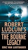 The Bourne Legacy (Jason Bourne, #4) Book cover for The Bourne Legacy (Jason Bourne, #4)