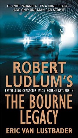 The Bourne Legacy (Jason Bourne, #4)