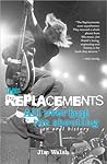 The Replacements:...