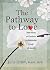 The Pathway to Love by Julie Orlov