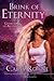Brink of Eternity (Guardians of Ascension, #2.5; Dawn of Ascension, #1)