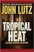 Tropical Heat (Fred Carver, #1)