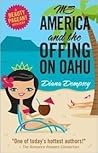 Ms America and the Offing on Oahu by Diana Dempsey