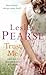 Trust Me by Lesley Pearse