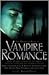 The Mammoth Book of Vampire Romance