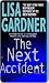 The Next Accident by Lisa Gardner