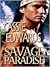 Savage Paradise by Cassie Edwards