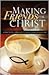 Making Friends for Christ: A Practical Approach to Relational Evangelism