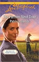 The Farmer Next Door By Patricia Davids