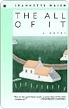 The All of It by Jeannette Haien