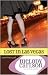 Lost in Las Vegas by Melody Carlson Lost in Las Vegas by Melody Carlson