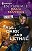 Tall, Dark and Lethal (Thriller #5) (Harlequin Intrigue #1105)