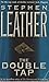 The Double Tap by Stephen Leather
