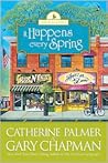 It Happens Every Spring by Catherine  Palmer