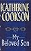 My Beloved Son by Catherine Cookson