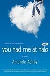You Had Me at Halo by Amanda Ashby