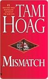 Mismatch: A Novel