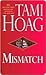 Mismatch: A Novel