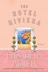 The Hotel Riviera...