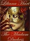 The Madam Duchess The Madam Duchess