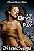 The Devil To Pay (Second Ch...