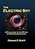 The Electric Sky