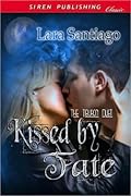 Kissed by Fate