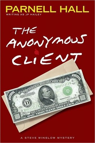 The Anonymous Client (Steve Winslow, #2)