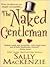 The Naked Gentleman by Sally MacKenzie