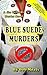 Blue Suede Murders (A Jim Richards Murder Mystery #18)