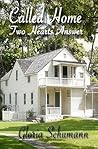 Called Home by Gloria Schumann