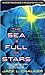 The Sea is Full of Stars by Jack L. Chalker