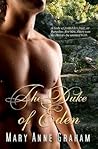 The Duke Of Eden by Mary Anne Graham