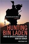 Hunting Bin Laden: How Al-Qaeda is Winning the War on Terror