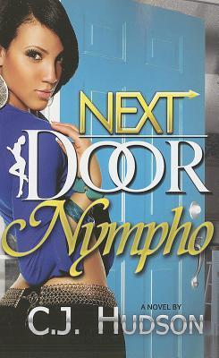 Next Door Nympho (Kindle Edition)