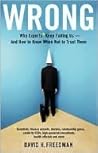 Wrong by David H. Freedman
