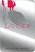 Looks