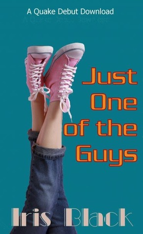 Just One of the Guys  (Kindle Edition)
